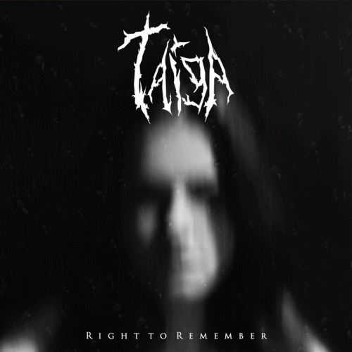 Taiga (RUS) : Right to Remember